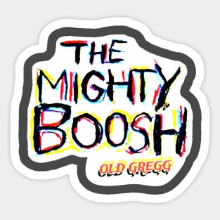 old gregg : the mighty boosh Sticker